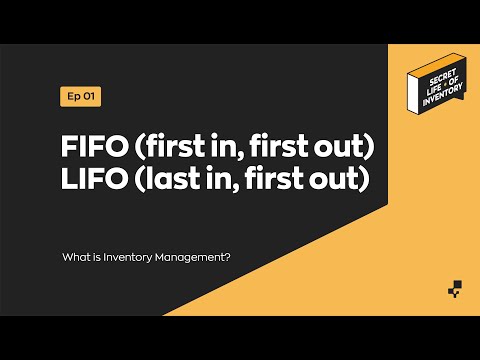 Secret Life of Inventory | FIFO &amp; LIFO