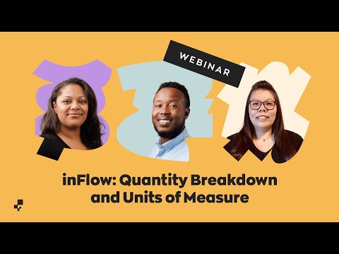 Webinar: Quantity Breakdown and Units of Measure