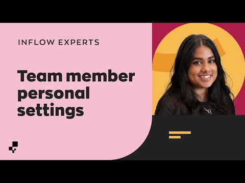 Personalize inFlow: Team Member Settings | Ask the inFlow Experts