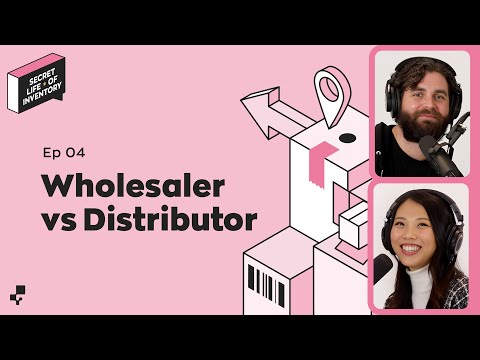 Secret Life of Inventory | Wholesaler vs Distributor: What Are Their Roles and Differences?