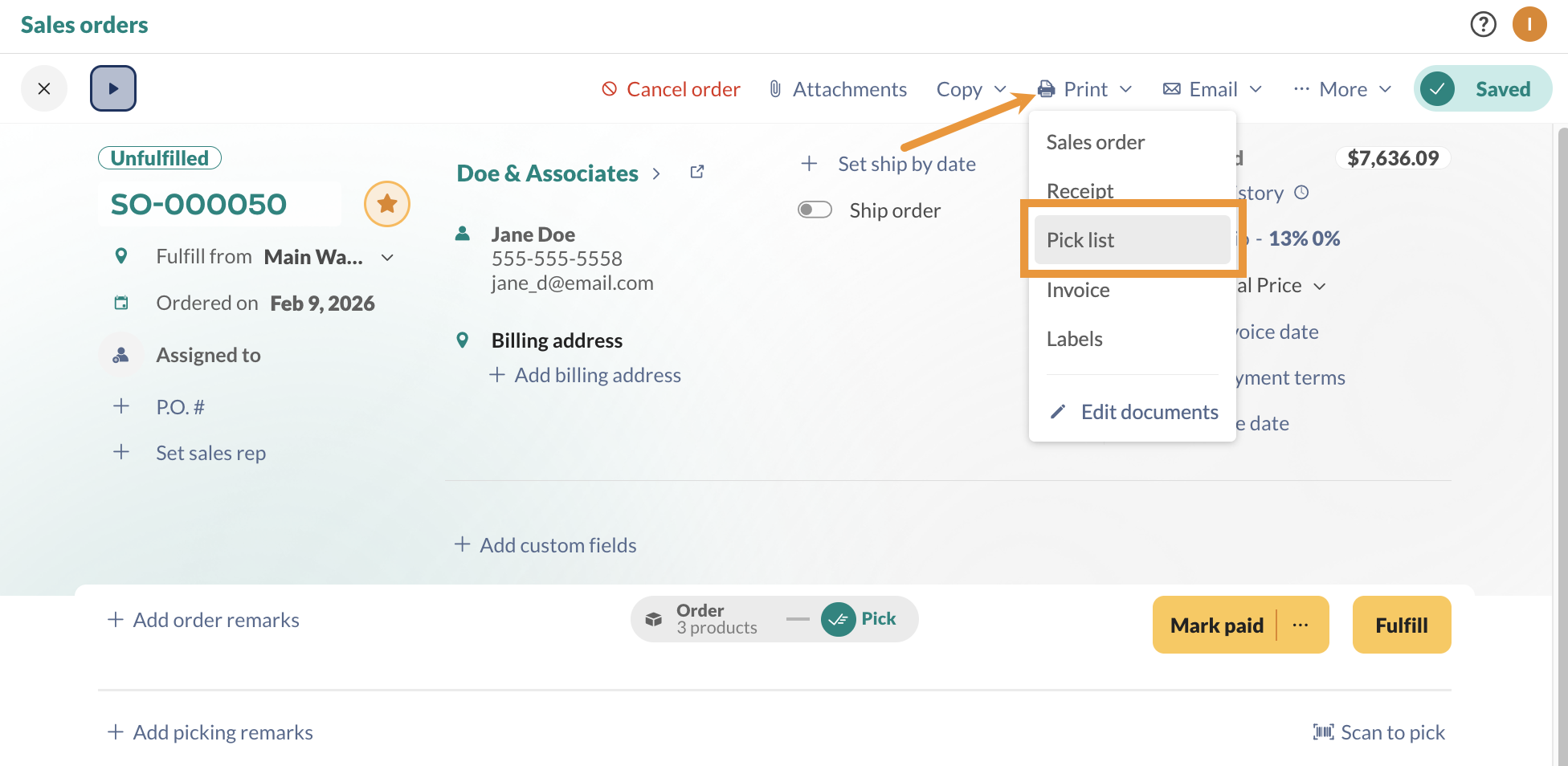 To print a pick list, click the "Print" button and then select "Pick List" from the options.