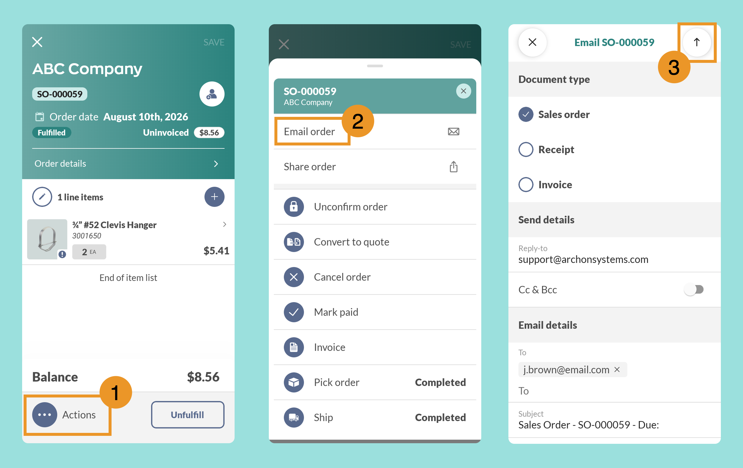 Emailing a sales order from mobile: tap Actions on the order screen, select Email order from the menu, then confirm recipient and subject details and tap send.