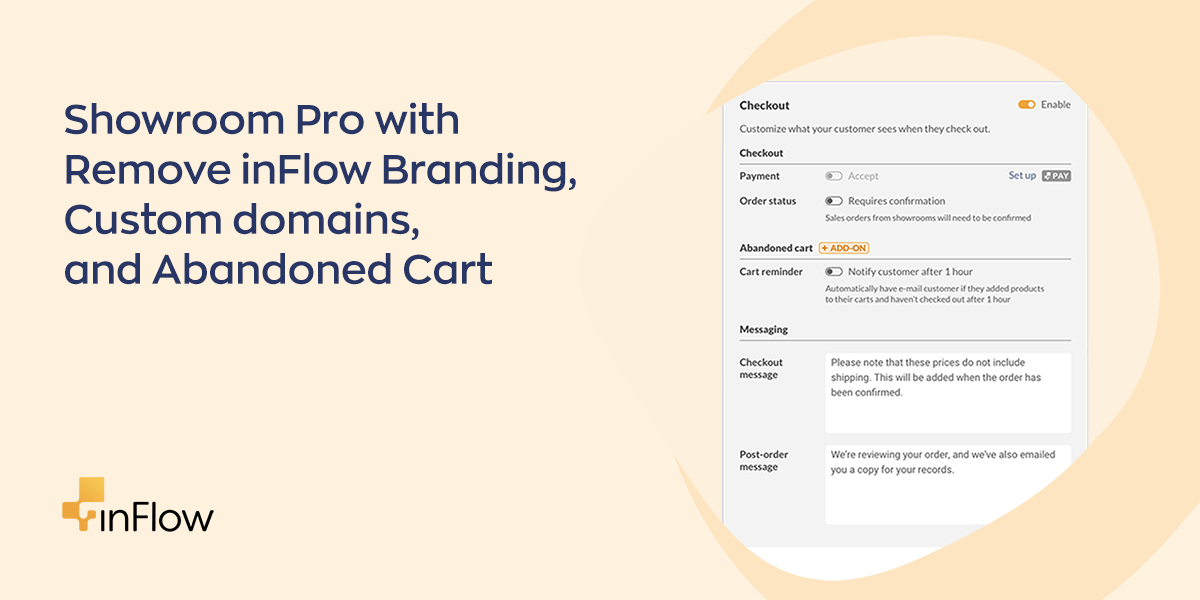 inFlow’s Showroom Pro Adds Custom Subdomains and Abandoned Carts