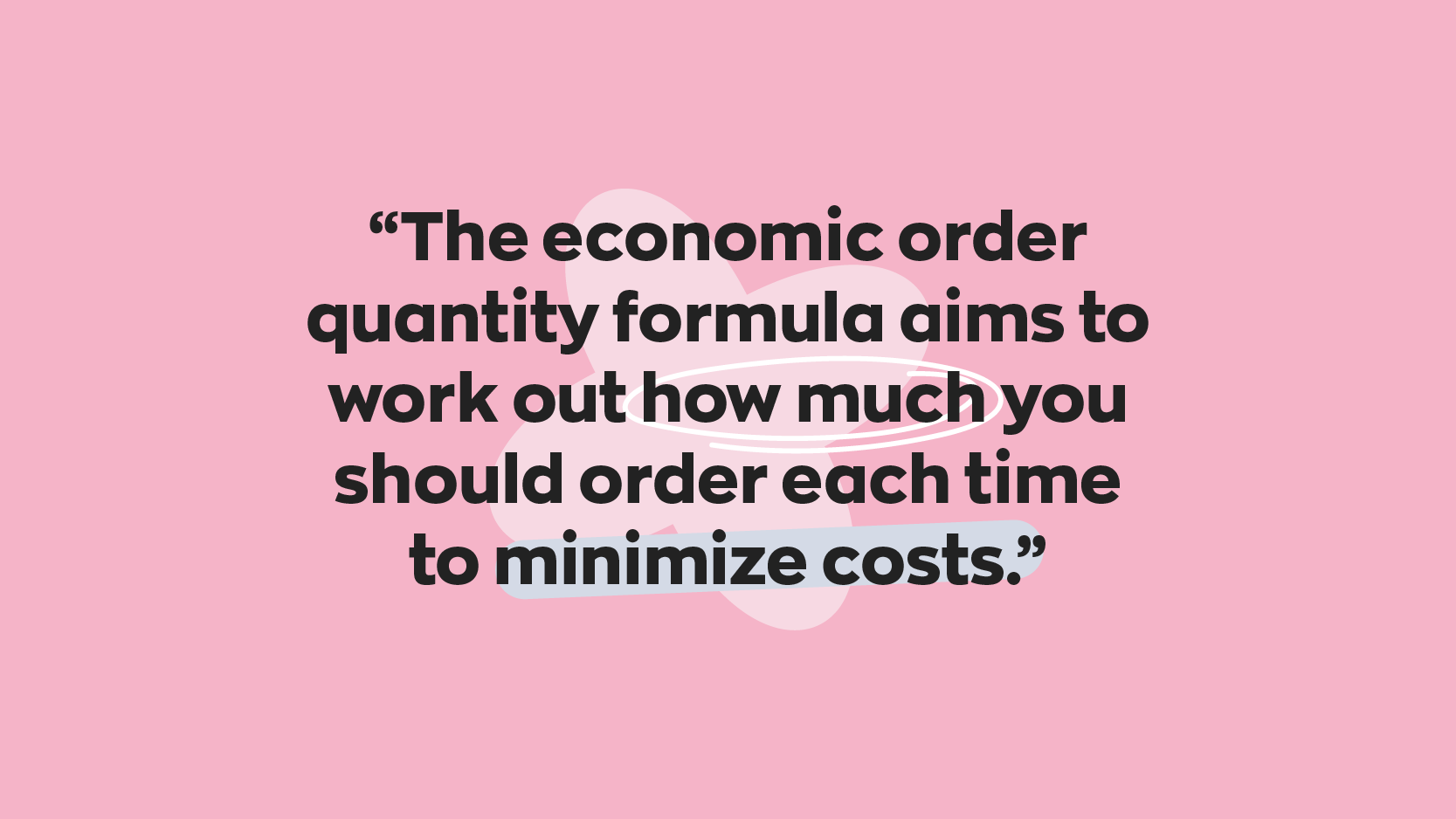 Why You Should Know the Economic Order Quantity Formula