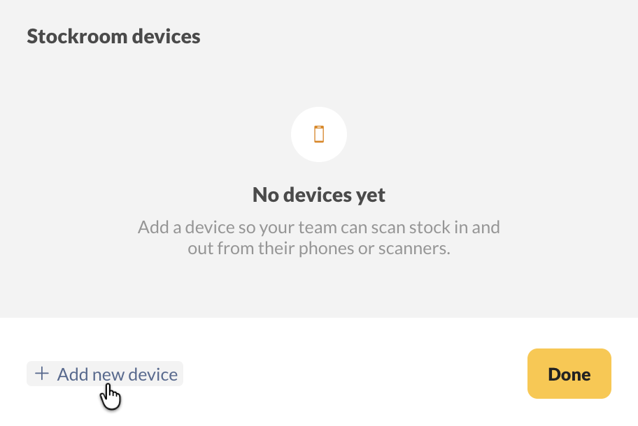 The Stockroom devices window with no devices yet. select Add new device to set up a phone to inFlow Stockroom.