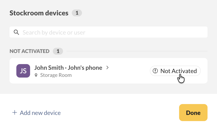 The Stockroom devices list with one device under Not Activated — select the Not Activated badge to activate it.