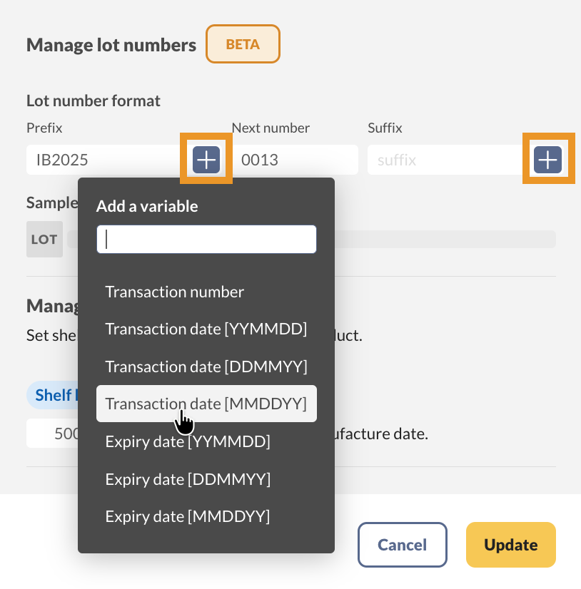 Setting the lot format and product shelf life.