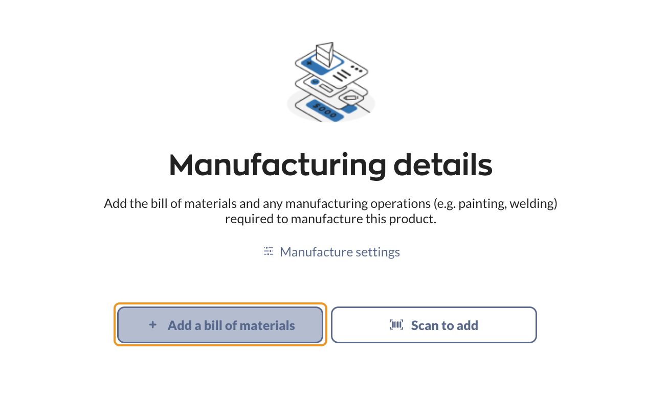 Adding products to a bill of materials.