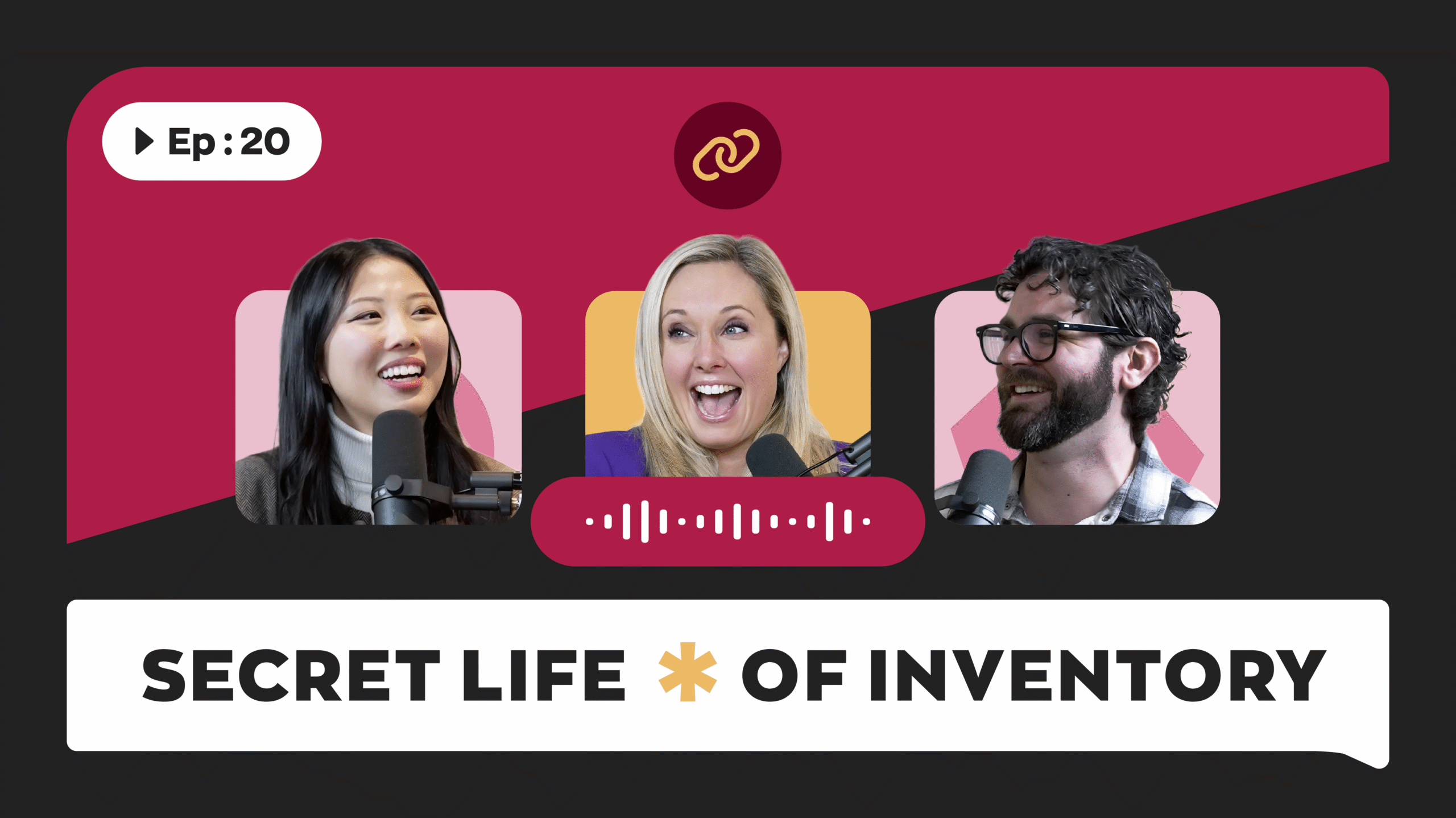 Secret Life of Inventory - Episode #20 - How to Build a Better Supply Chain: Inclusion, Sustainability, and Digital Transformation