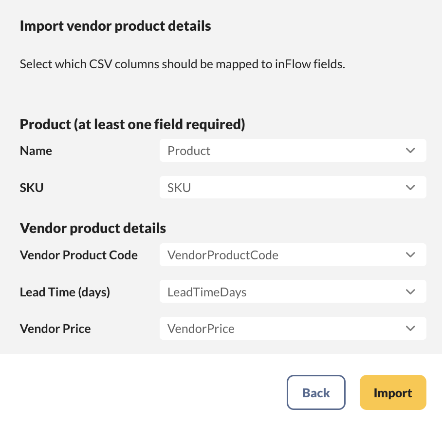 Mapping the CSV fields to the related fields in inFlow within the import settings.