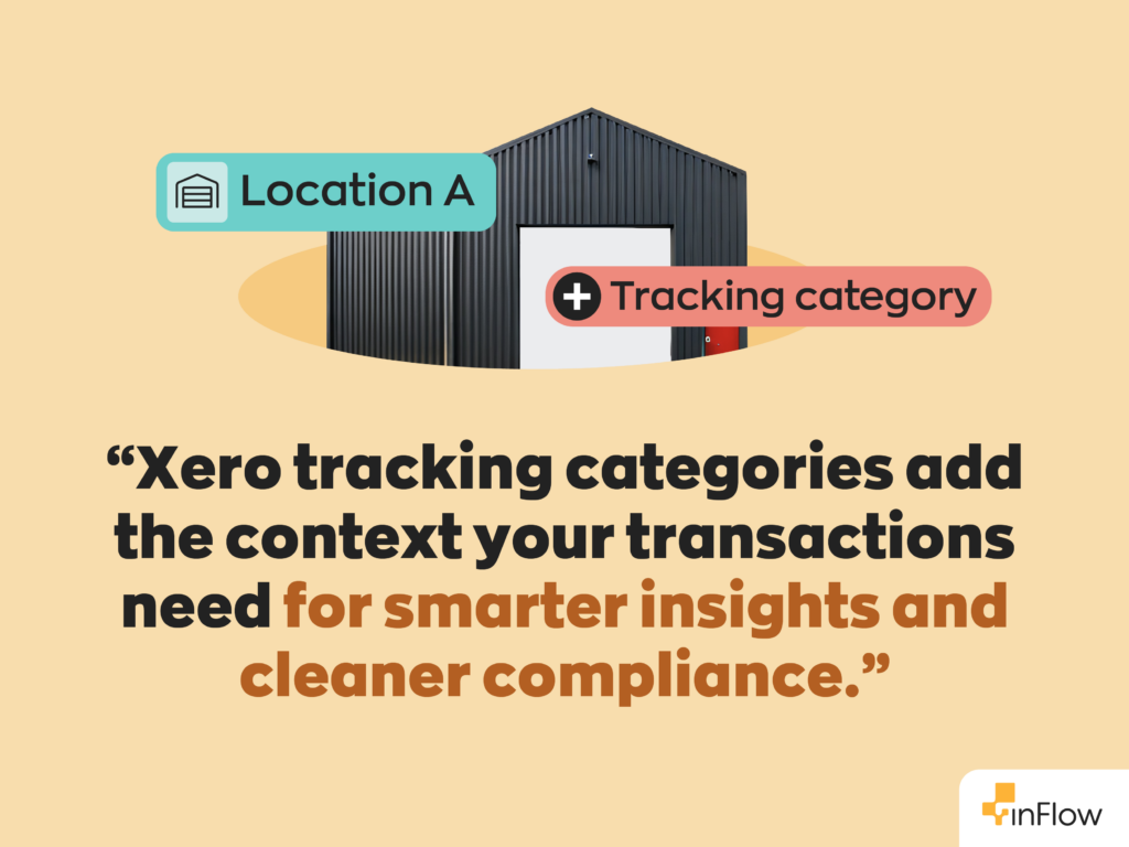 “Xero tracking categories add the context your transactions need for smarter insights and cleaner compliance.”